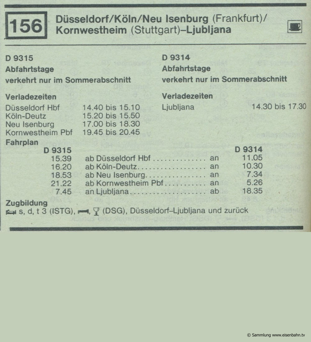 D 9315 D 9314 Düsseldorf / Köln / Neu Isenburg (Frankfurt) / Kornwestheim (Stuttgart) - Ljubliana Autozug Autoreisezug Fahrplan aus dem Kursbuch 1979 1980